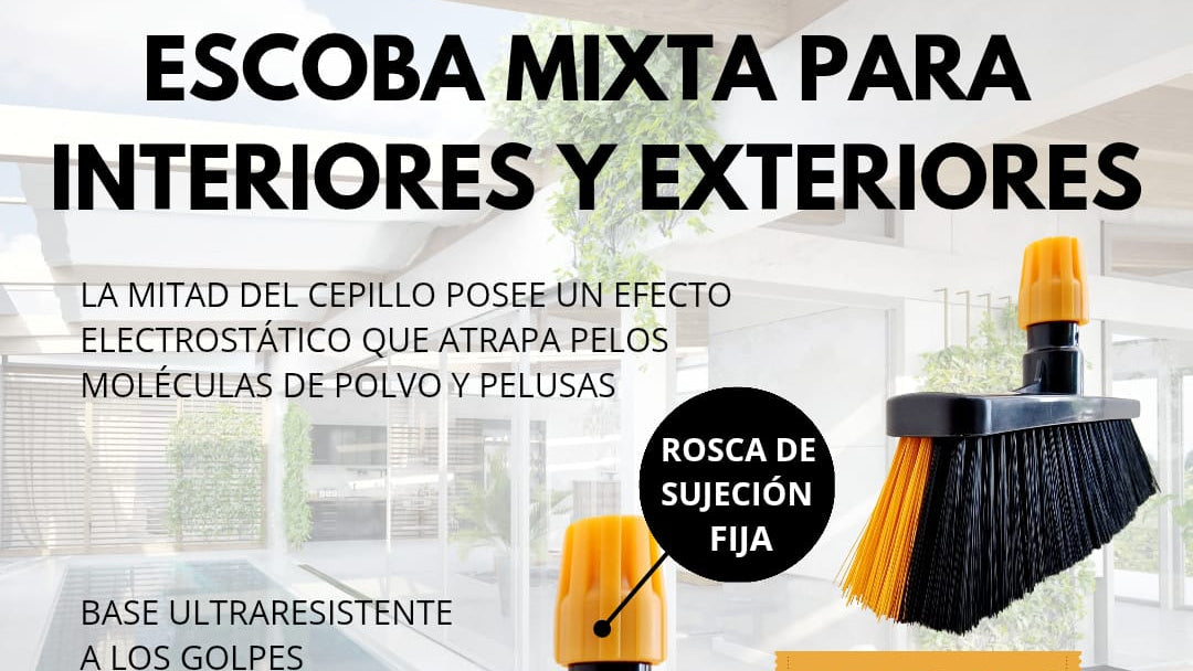 ESCOBA A ELEGIR: INTERIOR, MIXTA O ZÓCALOS