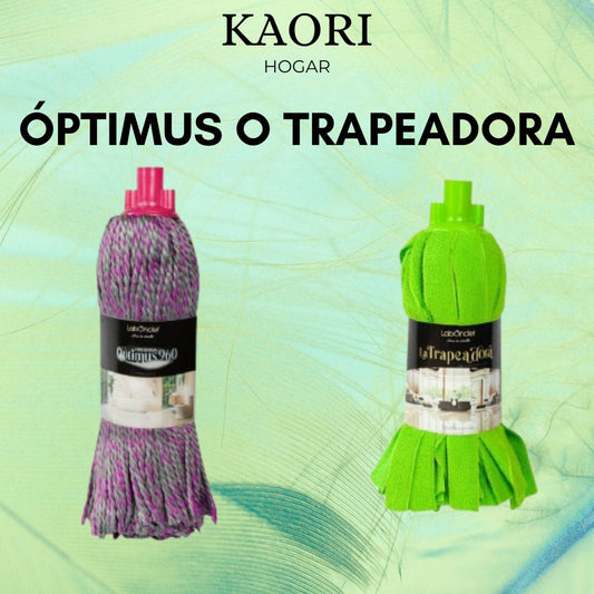 FREGONA (a elegir): ÓPTIMUS 960 O TRAPEADORA MÁGICA