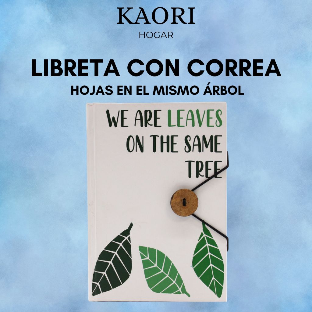 LIBRETA CON CORREA - HOJAS EN EL MISMO ÁRBOL