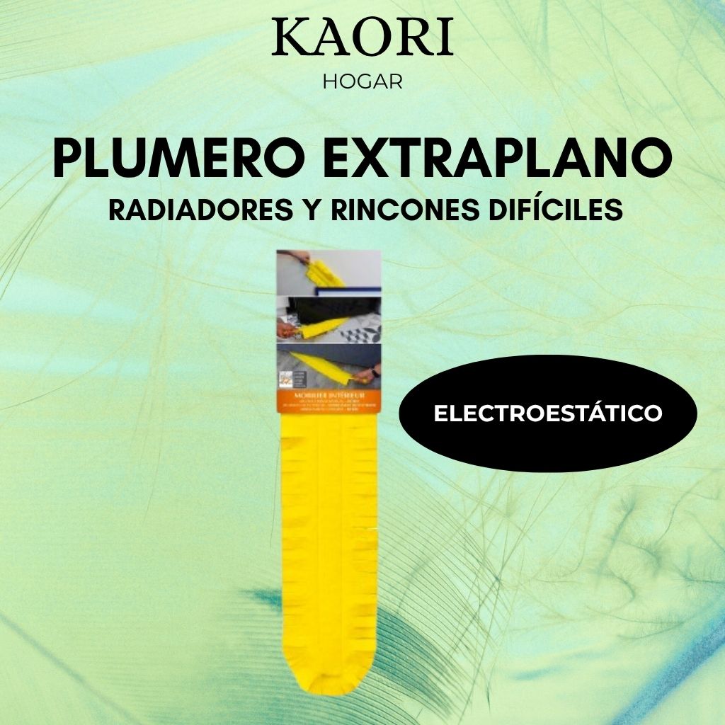 PLUMERO EXTRAPLANO - ELECTROESTÁTICO